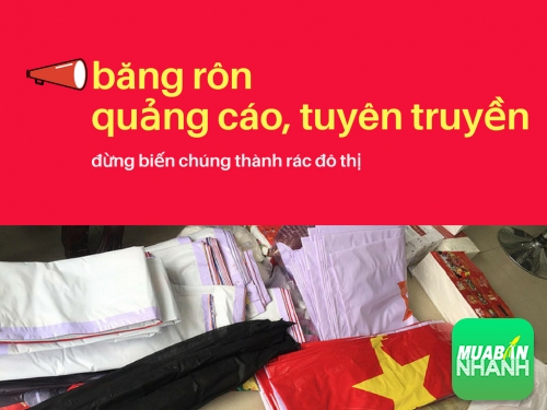 Băng rôn quảng cáo - đừng biến chúng thành rác đô thị, 250, Mãnh Nhi, congtyinan.com, 31/05/2018 10:22:18